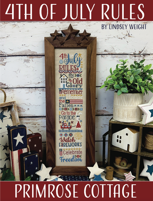 4th of July Rules Primrose Cottage Cross Stitch Pattern Physical Copy