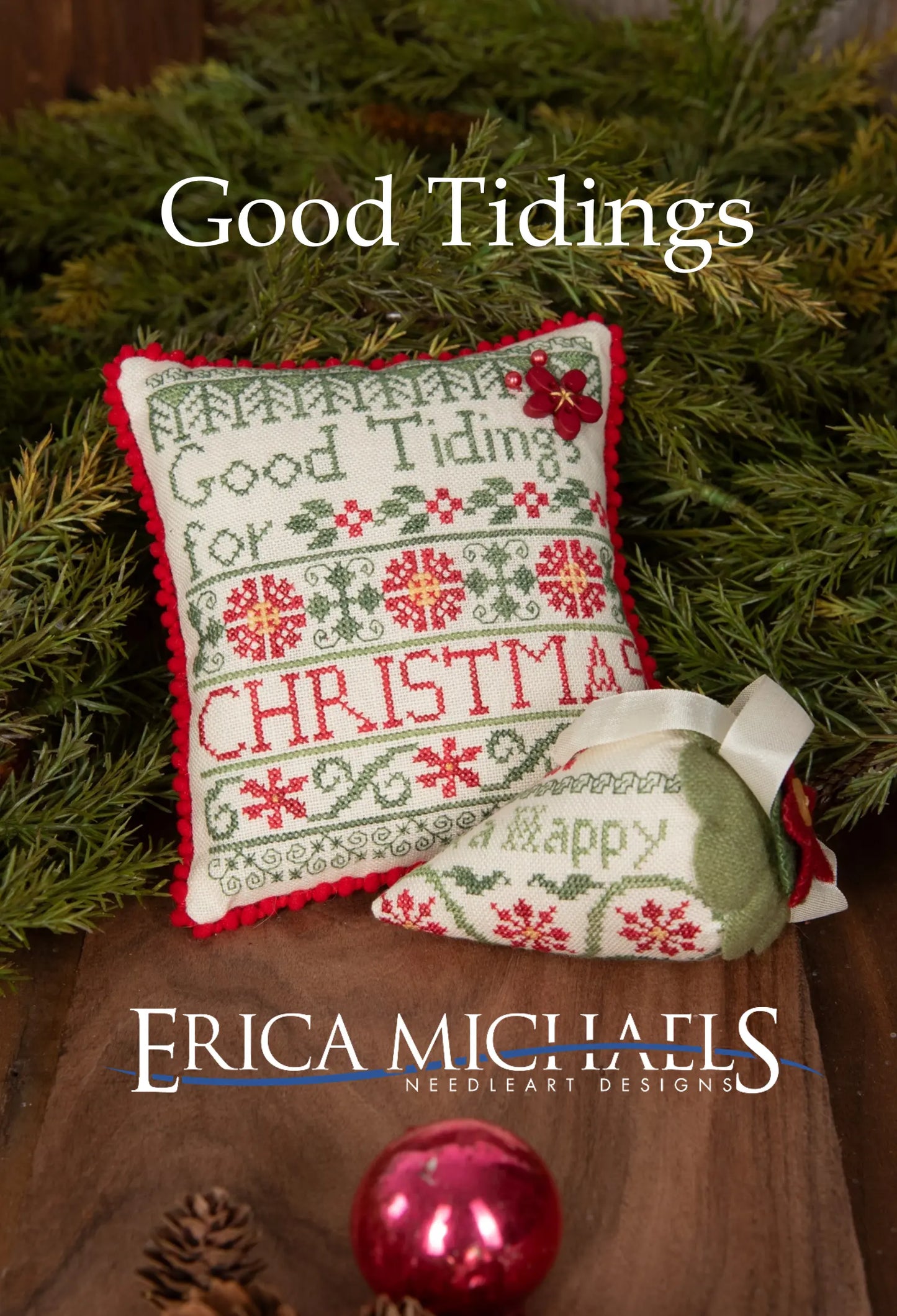PREORDER Erica Michaels GOOD TIDINGS Cross Stitch Pattern