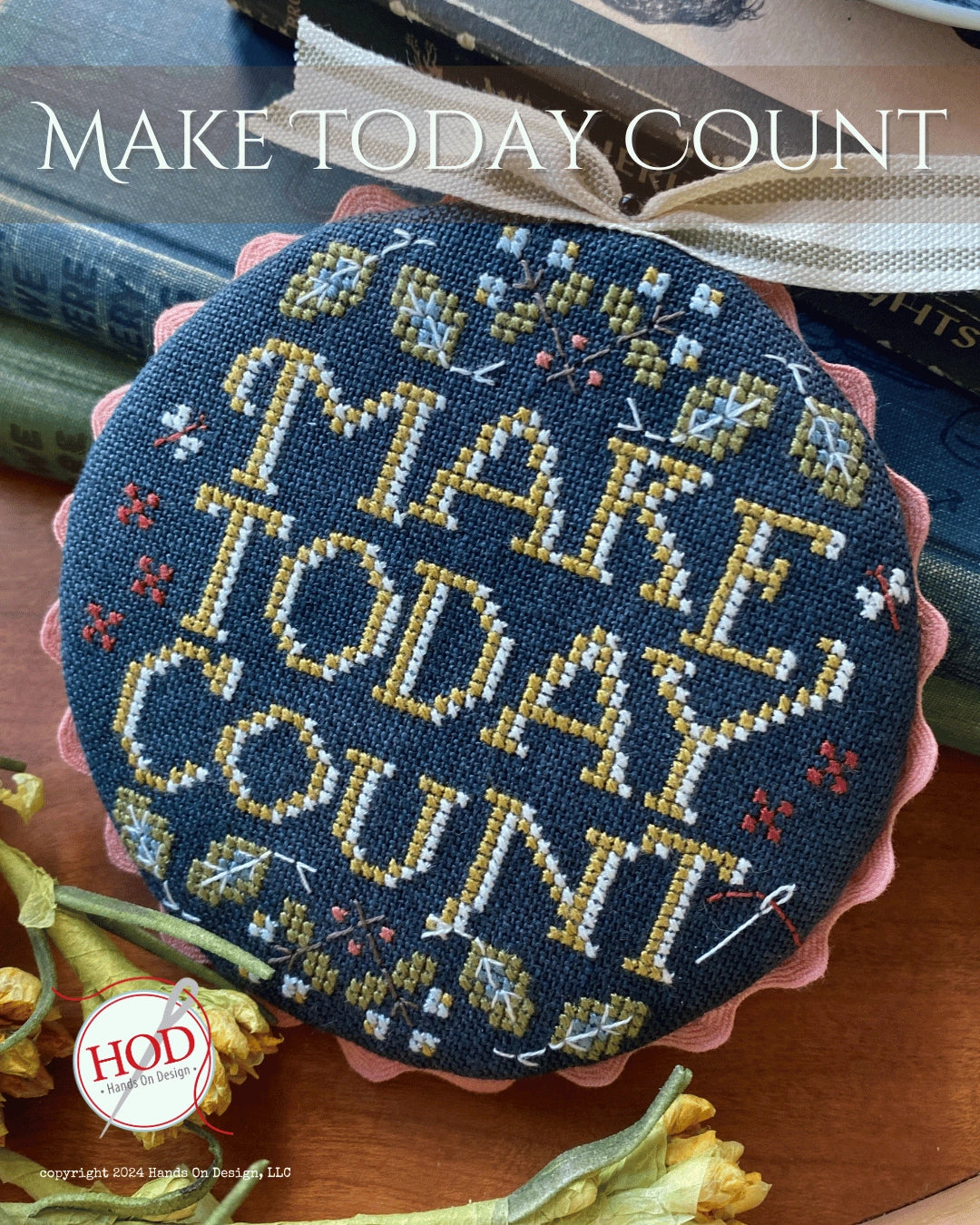 PREORDER Hands On Design MAKE TODAY COUNT Cross Stitch Pattern Nashville Market