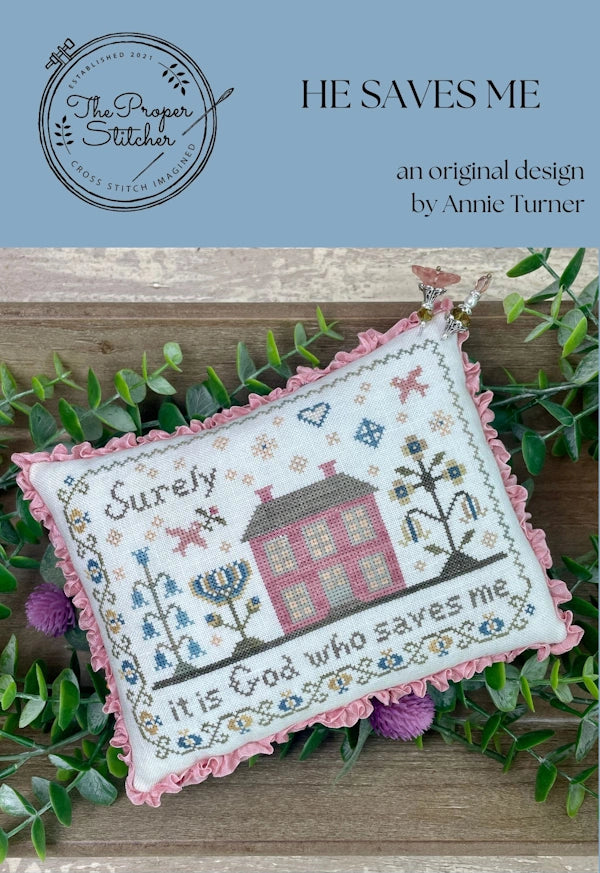 PREORDER He Saves Me by The Proper Stitcher Cross Stitch Pattern Nashville Market
