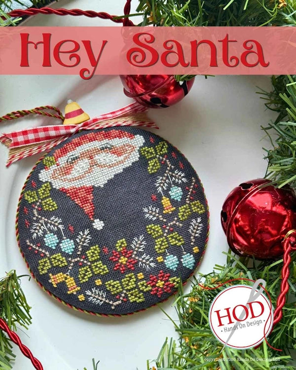 PREORDER Hey Santa Cross Stitch Pattern by Hands On Design