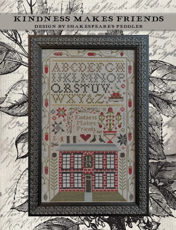 Kindness Makes Friends by Shakespeare's Peddler Cross Stitch Pattern Nashville Market