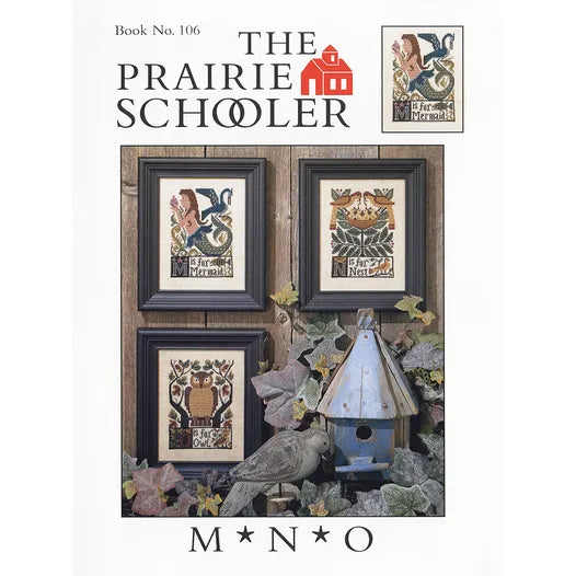 M*N*O The Prairie Schooler Cross Stitch Pattern #106