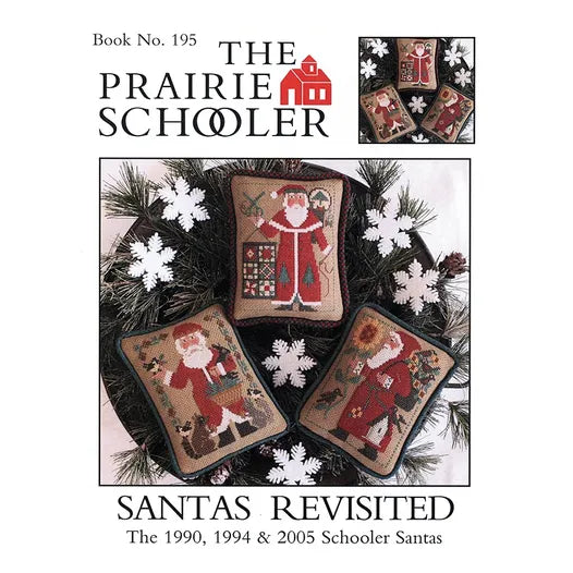 Santas Revisited The Prairie Schooler Cross Stitch Pattern #195 Santas from 1990, 1994, 2005