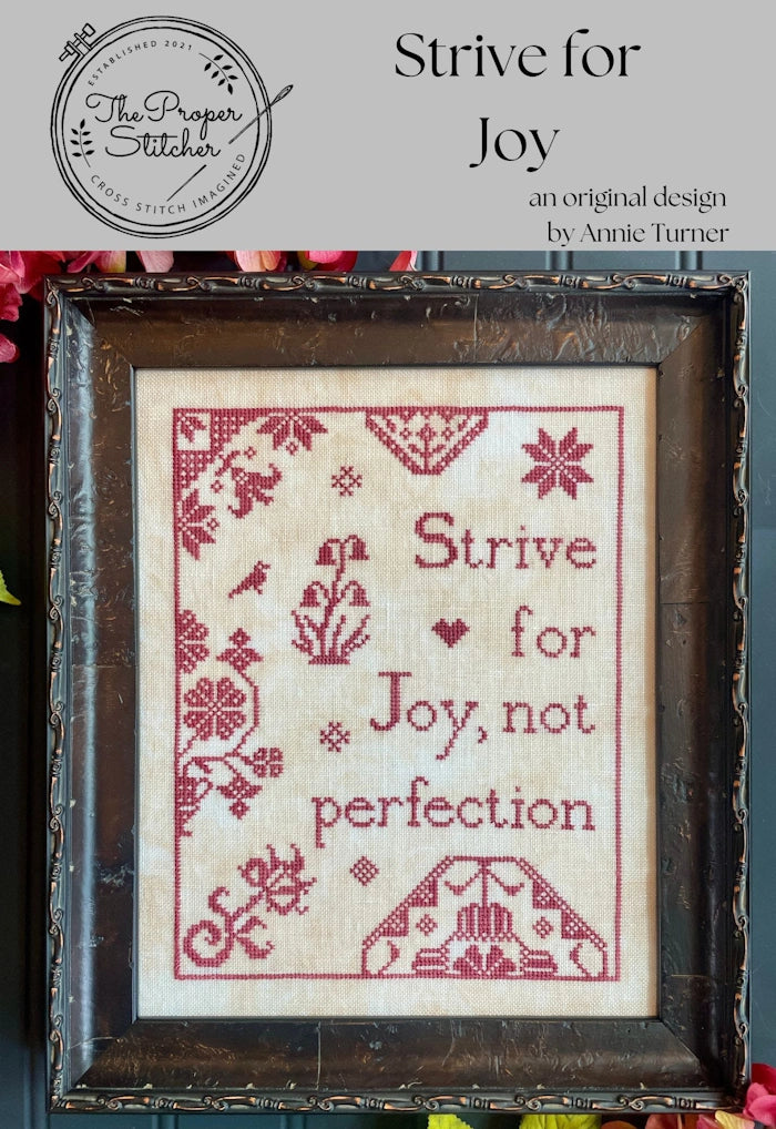PREORDER Proper Stitcher STRIVE FOR JOY Cross Stitch Pattern