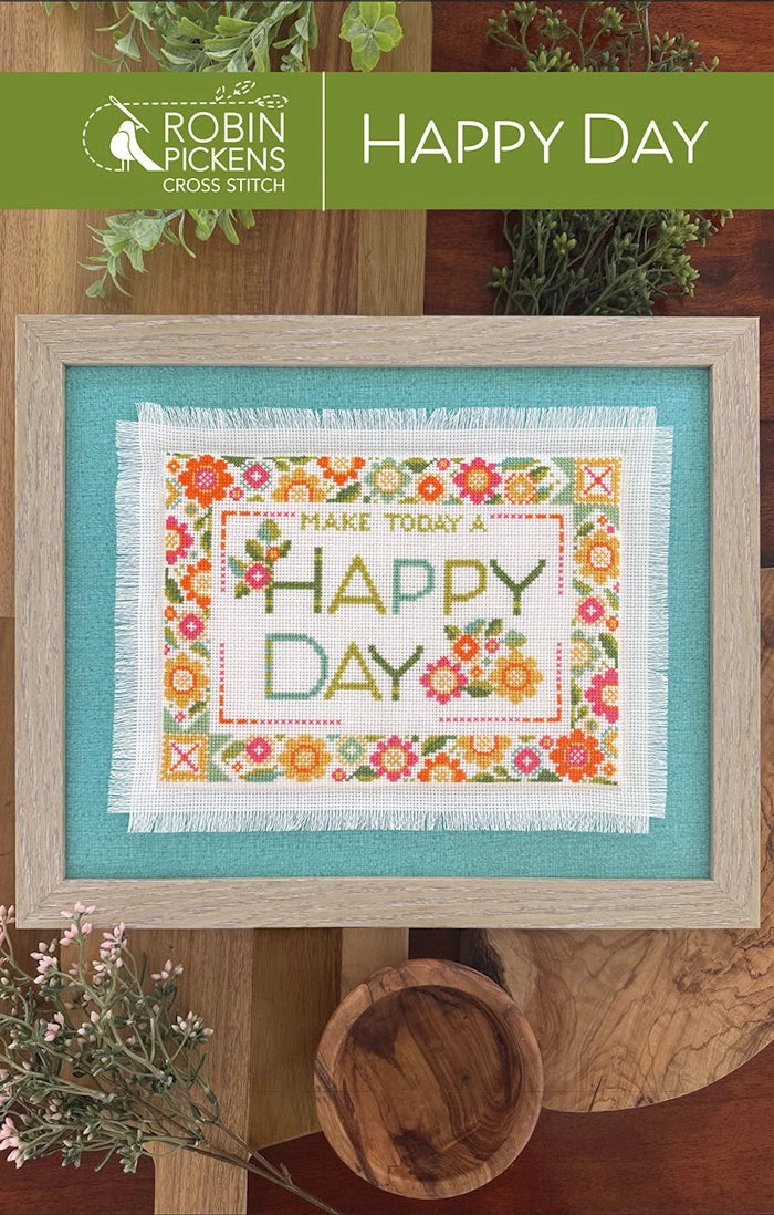 PREORDER Robin Pickens HAPPY DAY Cross Stitch Pattern Nashville Market