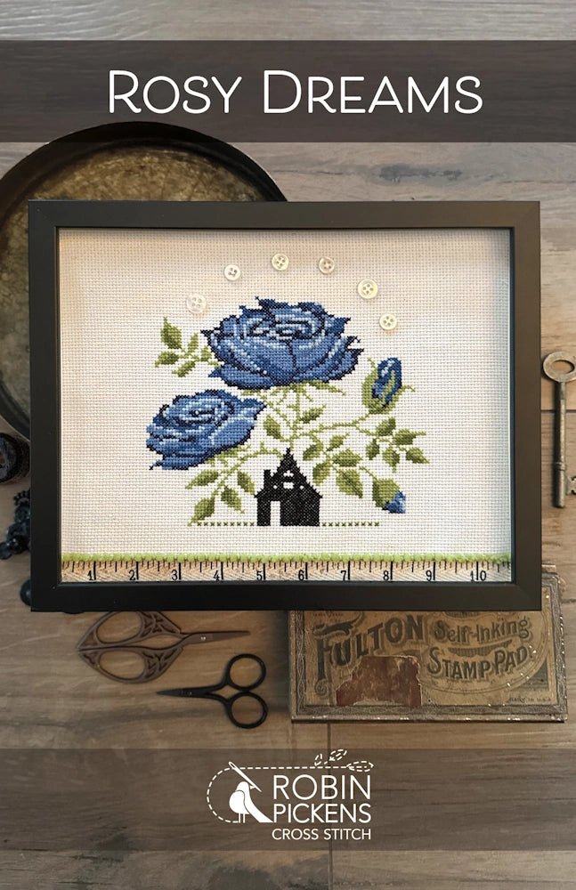 Robin Pickens ROSY DREAMS Cross Stitch Pattern – Lindy Stitches