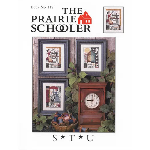S*T*U The Prairie Schooler Cross Stitch Pattern #112
