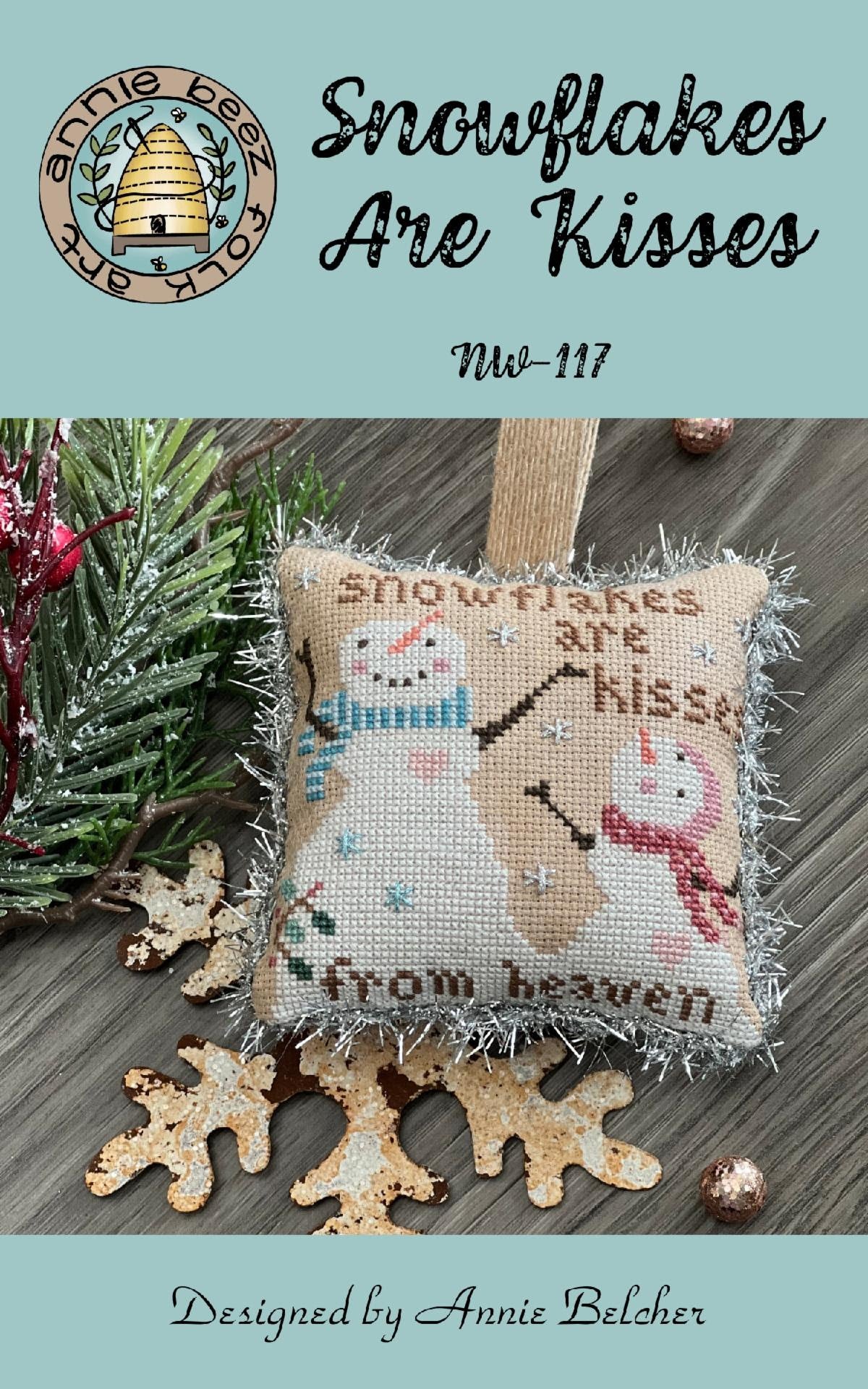 Snowflakes are Kisses Cross Stitch Pattern Annie Beez Folkart Nashville Needlework Market