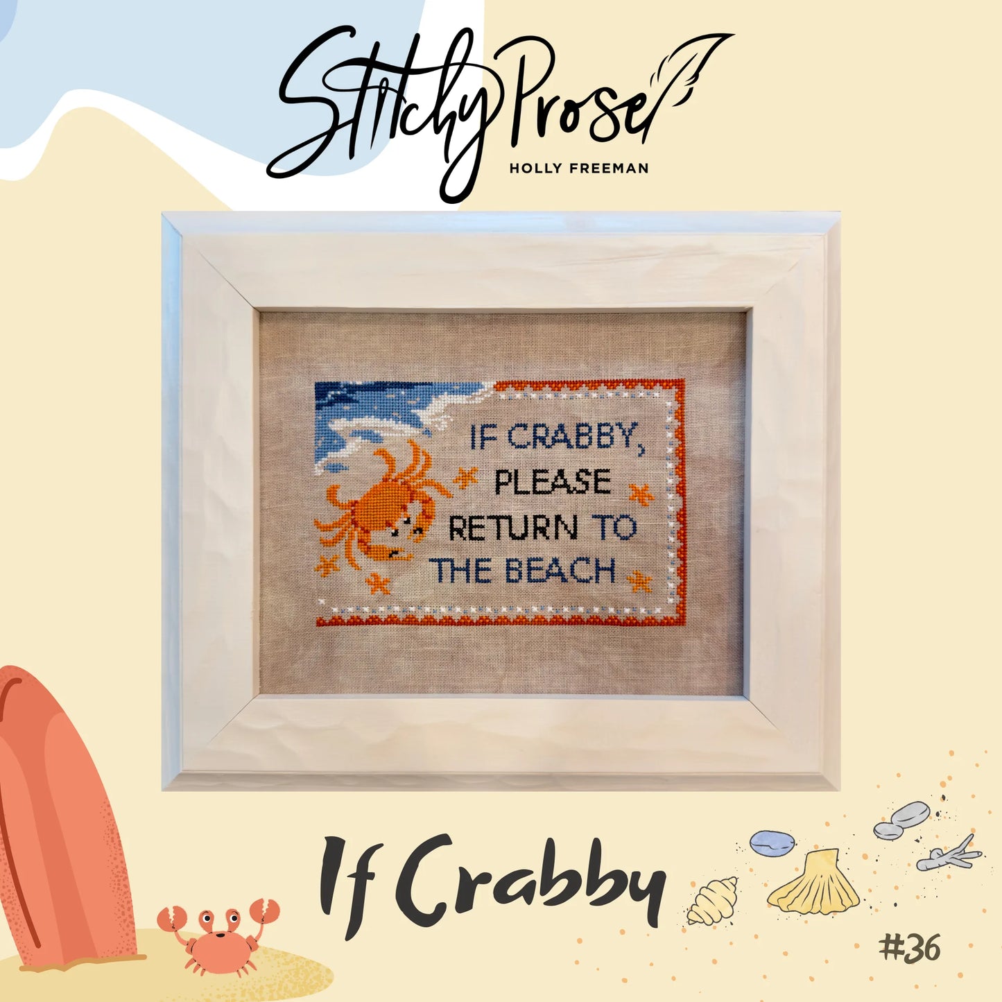 Stitchy Prose IF CRABBY Cross Stitch Pattern
