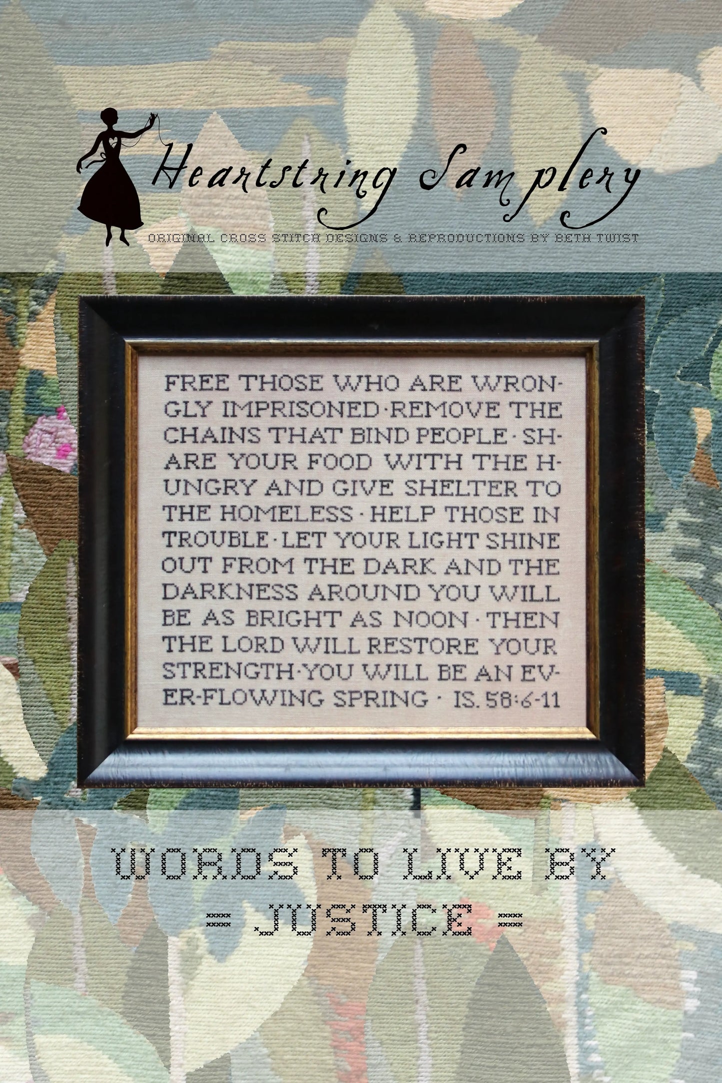 PREORDER Heartstring Samplery WORDS TO LIVE BY -- JUSTICE Cross Stitch Pattern