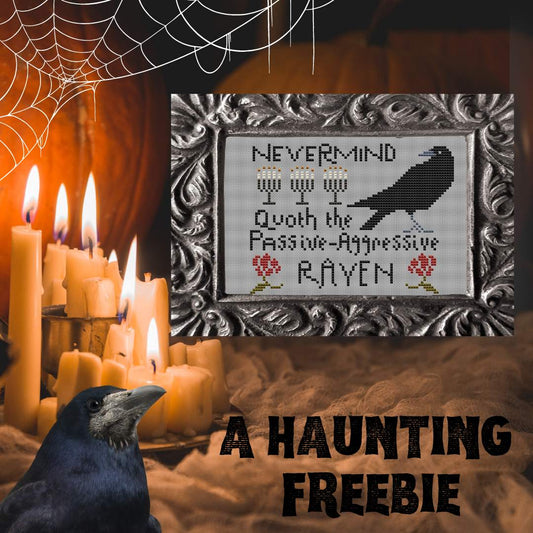 *FREEBIE* Nevermind ~ A Terrifying Passive-Aggressive Cross Stitch Pattern