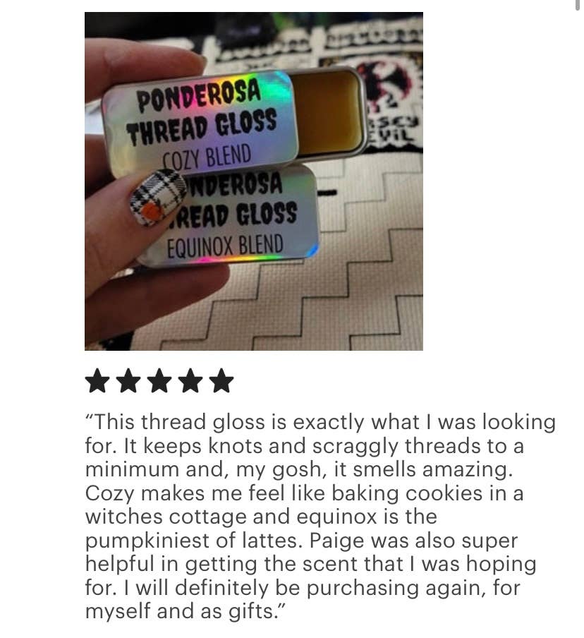 Ponderosa Thread Gloss COZY Scented Beeswax Thread Conditioner