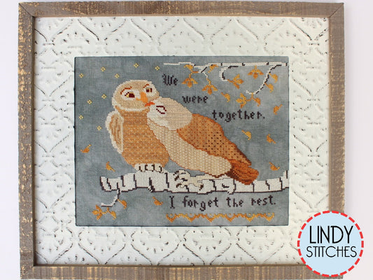 I Forget The Rest Cross Stitch Pattern by Lindy Stitches