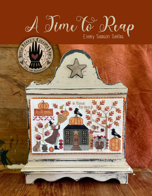 PREORDER Teresa Kogut A TIME TO REAP Cross Stitch Pattern