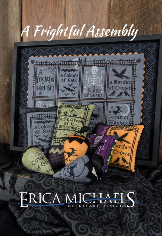 PREORDER Erica Michaels A FRIGHTFUL ASSEMBLY Cross Stitch Pattern