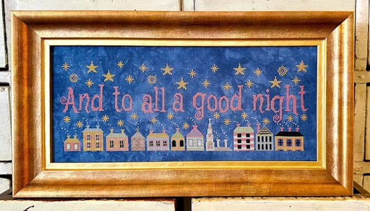 PREORDER And to All a Good Night by Kathy Barrick Cross Stitch Pattern
