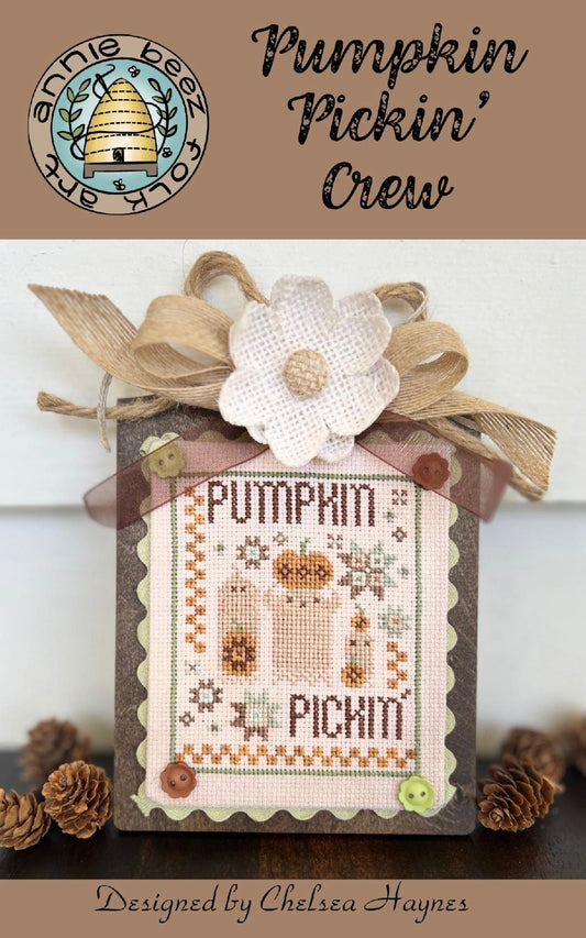 PREORDER Pumpkin Pickin' Crew Annie Beez Folkart Cross Stitch Pattern