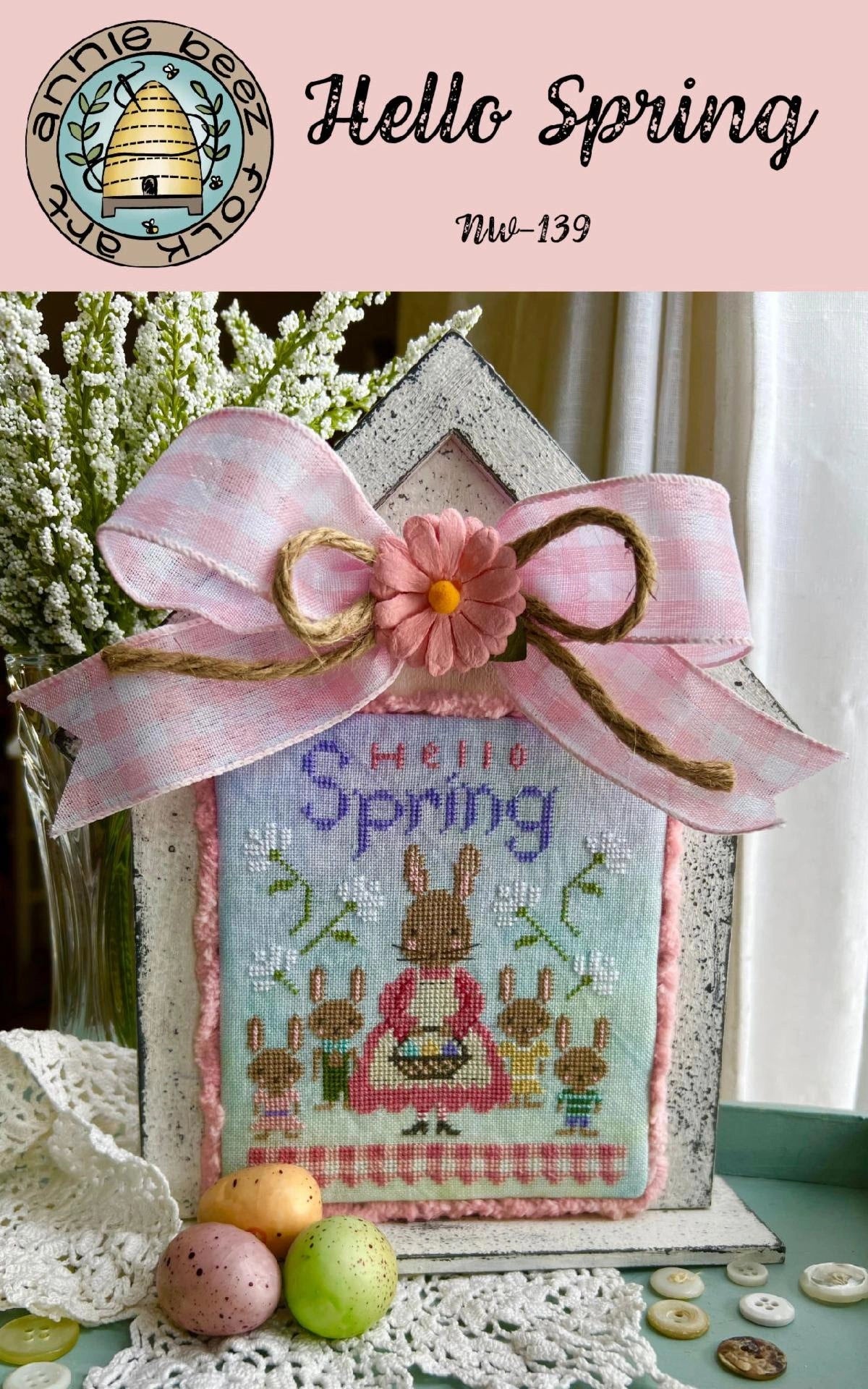 PREORDER Annie Beez Folk Art HELLO SPRING Cross Stitch Pattern Nashville Market