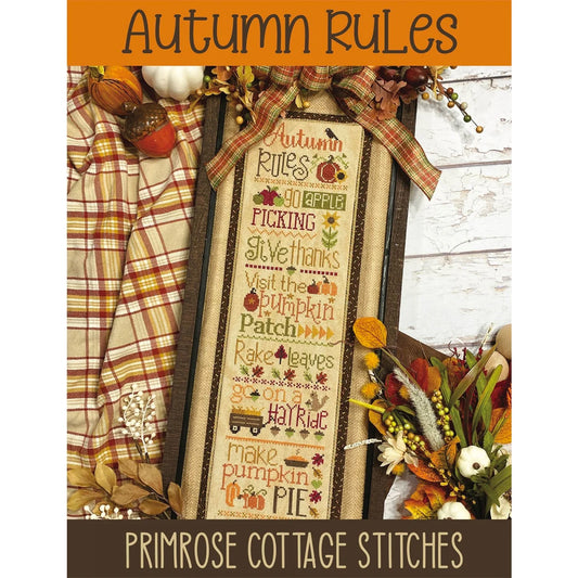 Autumn Rules Primrose Cottage Cross Stitch Pattern Physical Copy