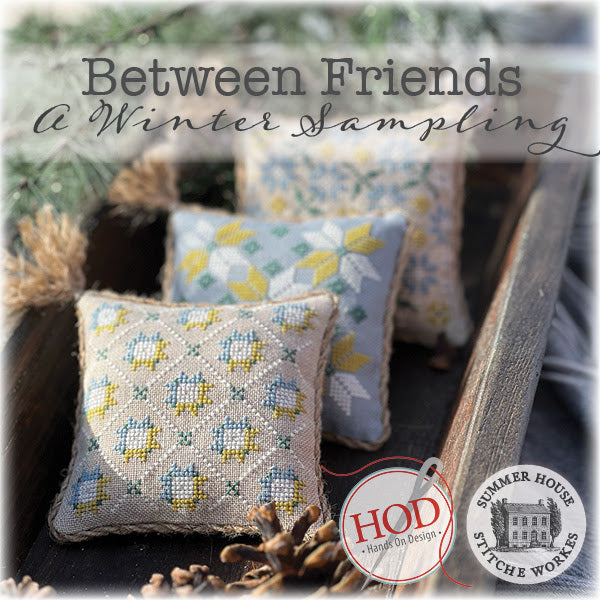 Between Friends A Winter Sampling Cross Stitch Book Hands On Design & Summer House Stitche Workes