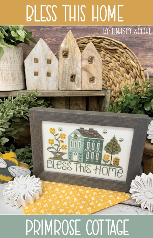 PREORDER Bless This Home Cross Stitch Pattern by Primrose Cottage