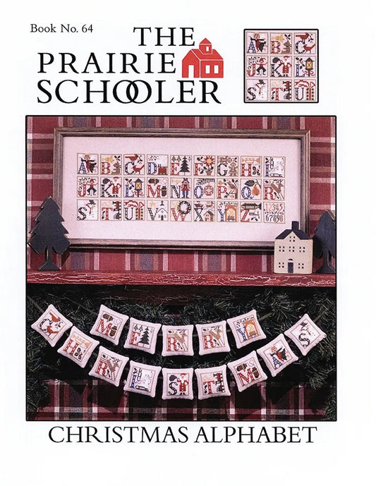 Christmas Alphabet The Prairie Schooler Cross Stitch Pattern #64 Physical Copy
