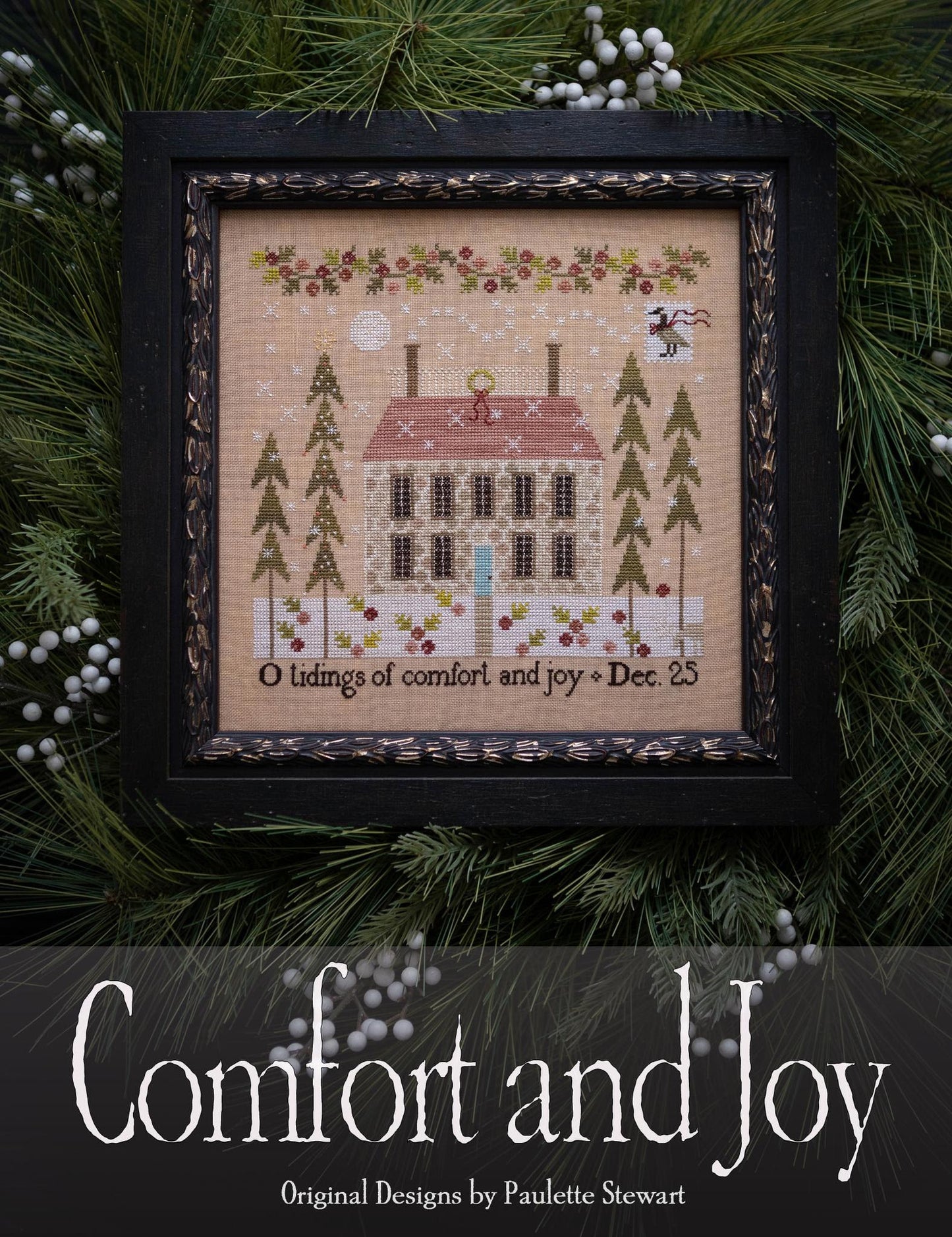 PREORDER COMFORT AND JOY Plum Street Sampler Cross Stitch Pattern