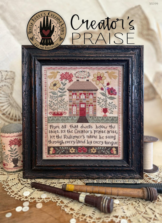 PREORDER CREATOR'S PRAISE Teresa Kogut Cross Stitch Pattern