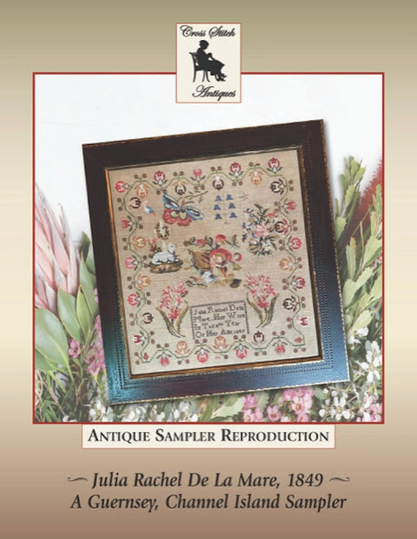 PREORDER Cross Stitch Antiques JULIA RACHEL de la Mare 1849 Cross Stitch Pattern