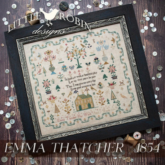 Emma Thatcher 1854 Cross Stitch Little Robin Designs Physical Copy