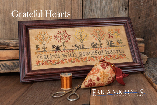 PREORDER Erica Michaels GRATEFUL HEARTS Cross Stitch Pattern
