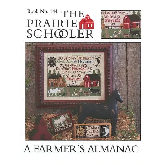 Farmer's Almanac The Prairie Schooler Cross Stitch Pattern #144 Physical Copy