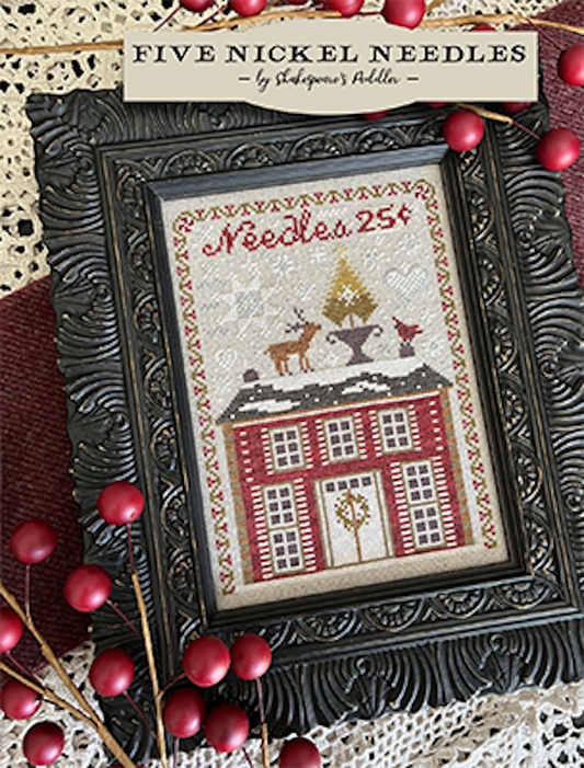 Five Nickel Needles by Shakespeare's Peddler Cross Stitch Pattern