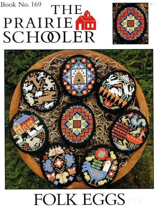 Folk Eggs The Prairie Schooler Cross Stitch Pattern #169 Physical Copy