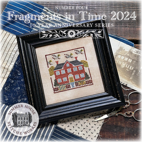 SALE Fragments In Time 2024 #4 by Summer House Stitche Workes Cross Stitch Pattern
