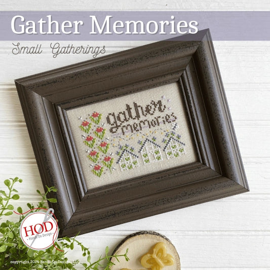 PREORDER Gather Memories Hands on Design Cross Stitch Pattern