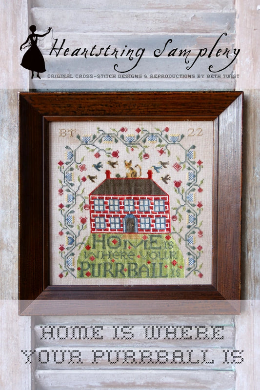 PREORDER Home is Where Your Purrball Is Cross Stitch Pattern by Heartstring Samplery
