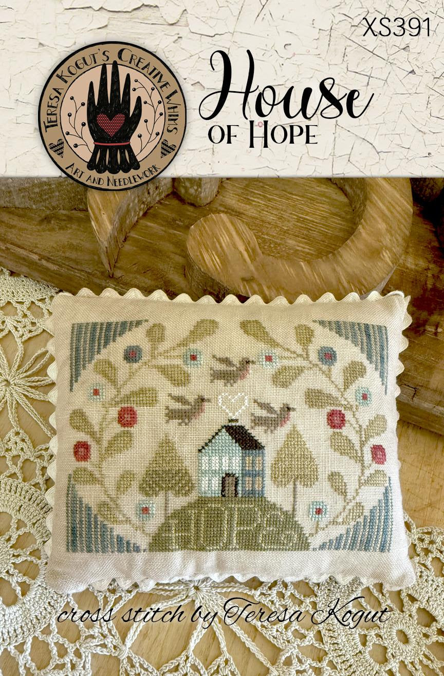 PREORDER HOUSE OF HOPE Teresa Kogut Cross Stitch Pattern