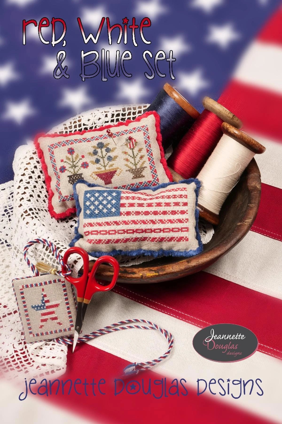 PREORDER Jeannette Douglas PATRIOTIC SAMPLER 2 Cross Stitch Pattern Nashville Market
