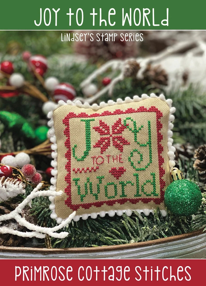 Joy to the World Lindsay's Stamp Series Primrose Cottage Cross Stitch Pattern