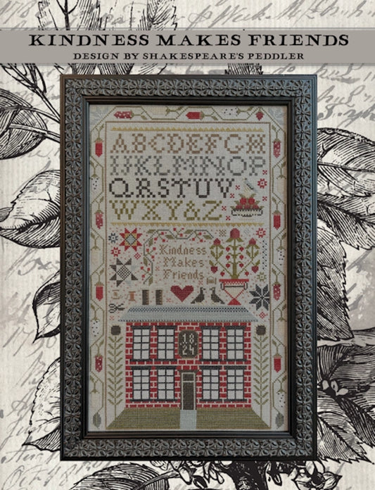 Kindness Makes Friends by Shakespeare's Peddler Cross Stitch Pattern Nashville Market