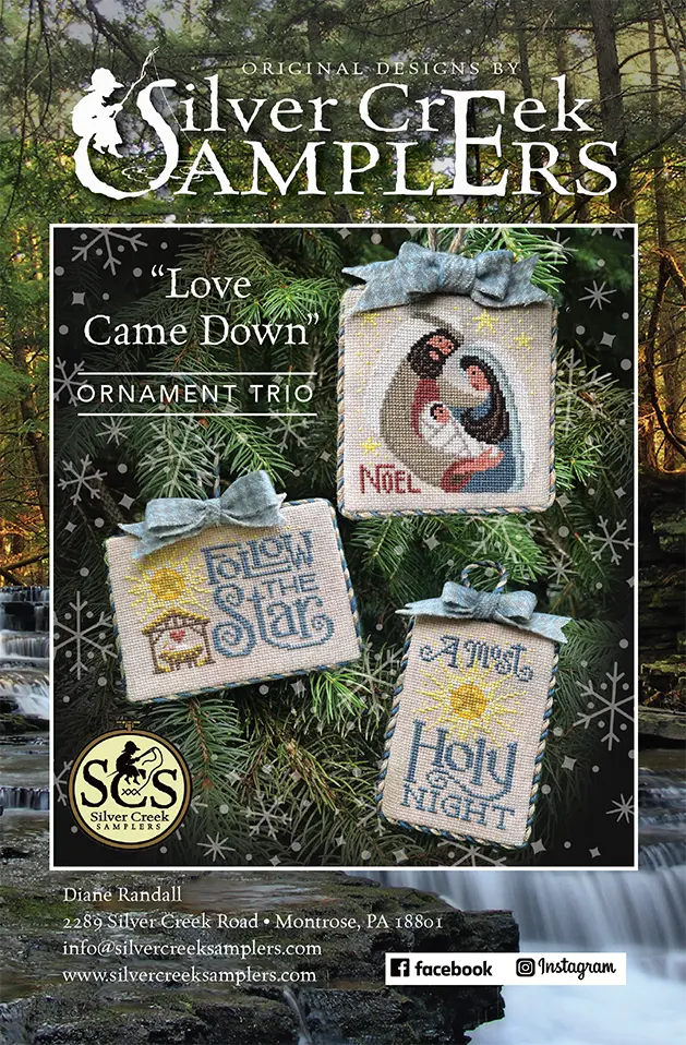 Silver Creek Samplers LOVE CAME DOWN Cross Stitch Pattern