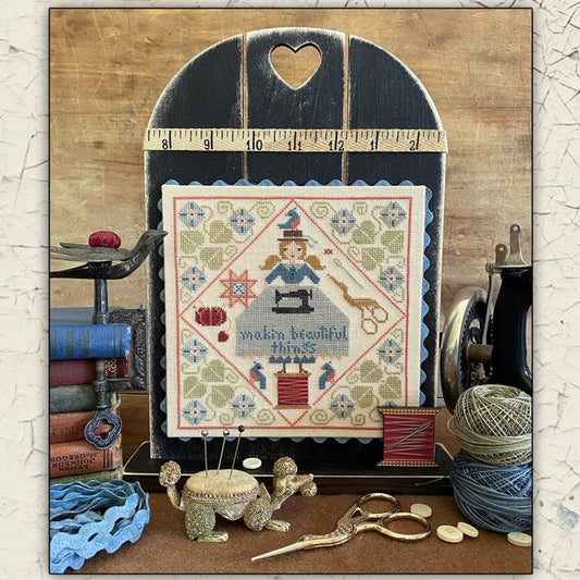 PREORDER Makin' Beautiful Things by Teresa Kogut Cross Stitch Pattern Physical Copy