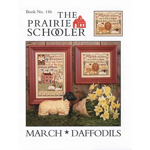 March Daffodils The Prairie Schooler Cross Stitch Pattern #146 Physical Copy