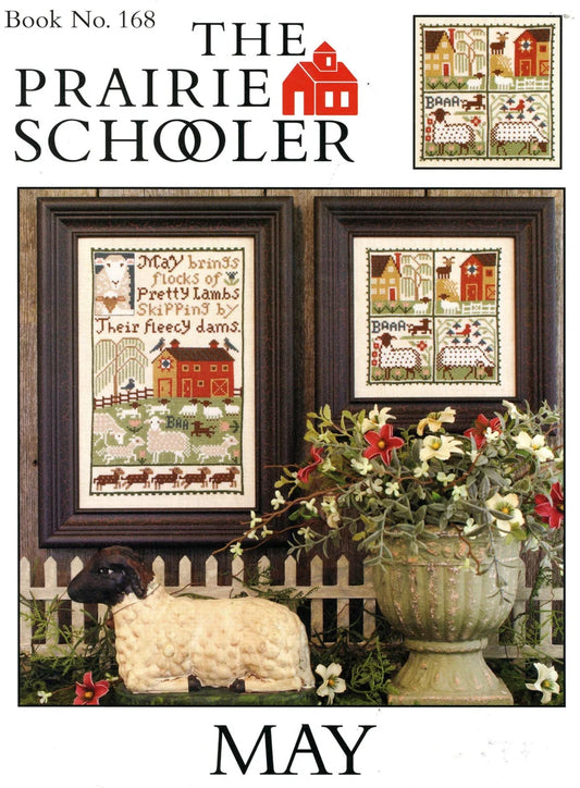 May The Prairie Schooler Cross Stitch Pattern #168 Physical Copy