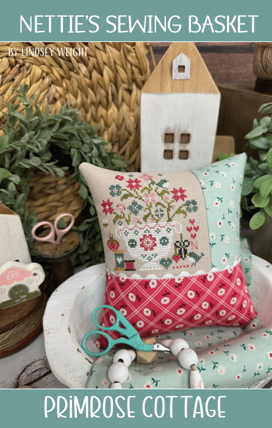PREORDER Nettie's Sewing Basket by Primrose Cottage Cross Stitch Pattern