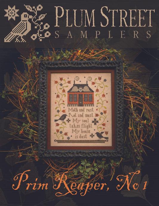 PREORDER Prim Reaper #1 Plum Street Samplers Cross Stitch Pattern Booklet