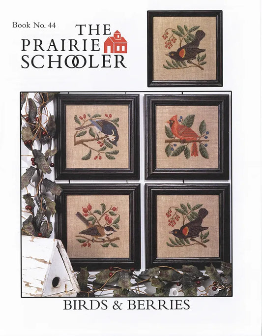 Birds & Berries The Prairie Schooler Cross Stitch Pattern #44