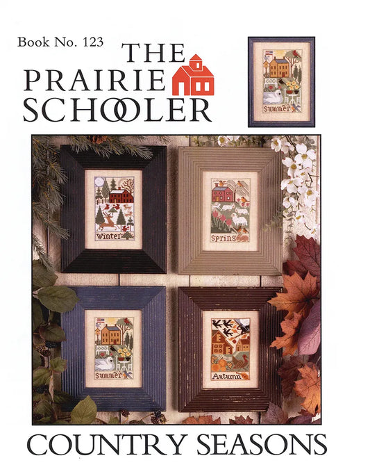 Country Seasons The Prairie Schooler Cross Stitch Pattern #123 Physical Copy